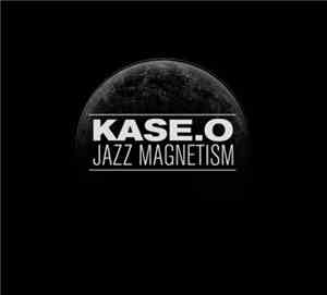 Kase.O - Jazz Magnetism