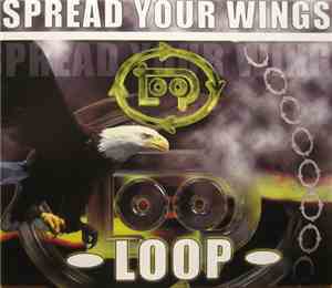 Loop - Spread Your Wings