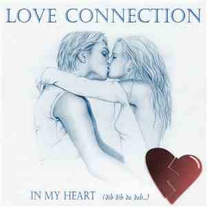 Love Connection  - In My Heart  (Dib Dib Du Dab...)