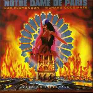 Luc Plamondon ~ Richard Cocciante - Notre Dame De Paris (Version Intégrale)