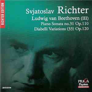 Ludwig van Beethoven - Svjatoslav Richter - Piano Sonata No.31 Op.110 - Diabelli Variations  Op.120