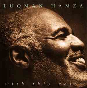 Luqman Hamza - With This Voice