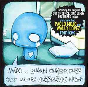 Mad8 VS Shawn Christopher - Just Another Sleepless Night (Remixes)