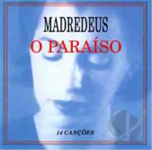 Madredeus - O Paraíso