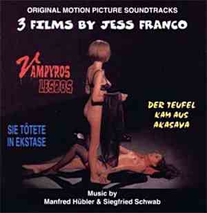 Manfred Hübler & Siegfried Schwab - 3 Films By Jess Franco