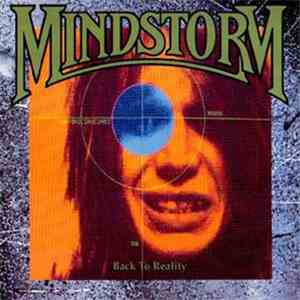 Mindstorm  - Back To Reality