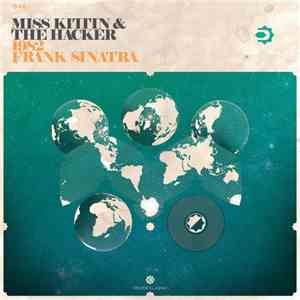 Miss Kittin & The Hacker - 1982 / Frank Sinatra