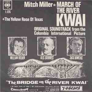 Mitch Miller And His Orchestra / Mitch Miller And His Orchestra And Chorus - March Of The River Kwai