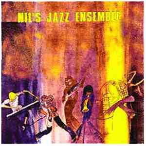 Nil's Jazz Ensemble - Nil's Jazz Ensemble
