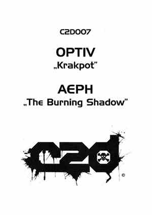 Optiv / Aeph - Krakpot / The Burning Shadow