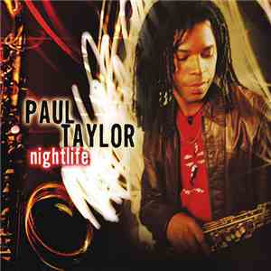 Paul Taylor  - Nightlife