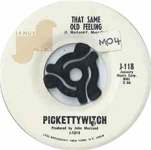 Pickettywitch - That Same Old Feeling