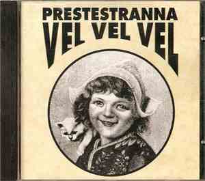 Prestestranna Vel Vel Vel - Hæimomkring I Drangedal