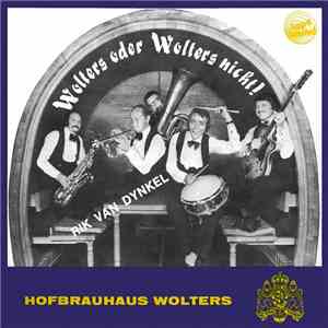 Rik van Dynkel / Günter Lüdke Und Rolf Mamero - Wolters Oder Wolters Nicht!
