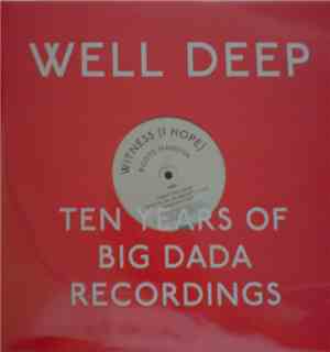 Roots Manuva - Well Deep: Ten Years Of Big Dada Recordings: Witness (1 Hope)
