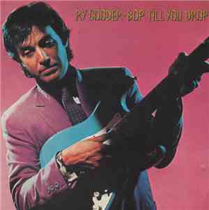 Ry Cooder - Bop Till You Drop