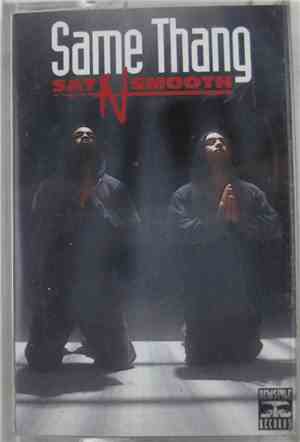 Sat N Smooth - Same Thang
