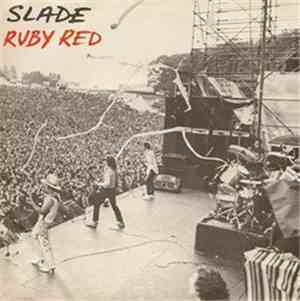 Slade - Ruby Red