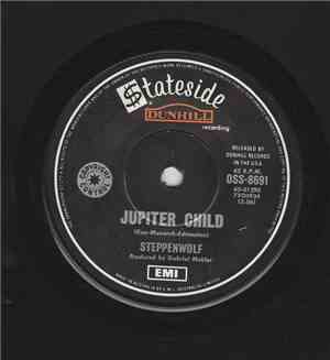 Steppenwolf - Jupiter Child