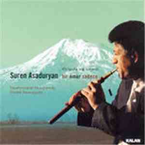 Suren Asaduryan - Bir Ömür Sadece