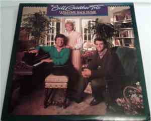 The Bill Gaither Trio - Welcome Back Home