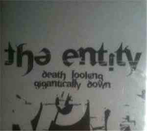 The Entity  - Death Looking Gigantically Down