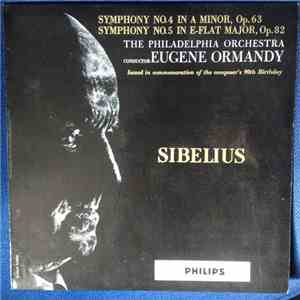 The Philadelphia Orchestra - Sibelius Symphony in A Minor Op. 63. Symphony No. 5 in E Flat Major Op. 82