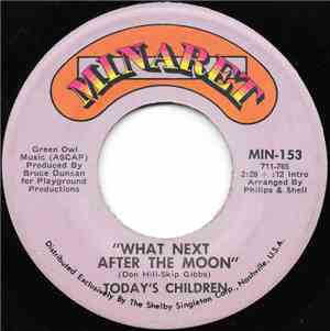 Today's Children - What Next After The Moon / Midnight Strangers