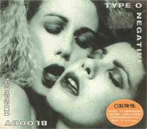 Type O Negative - Bloody Kisses
