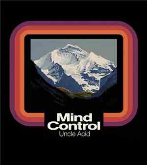 Uncle Acid - Mind Control
