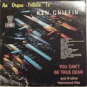 Unknown Artist - An Organ Tribute To Ken Griffin