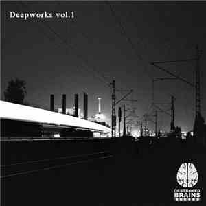 Various - Deepworks vol.1