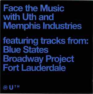 Various - Face The Music With Uth And Memphis Industries