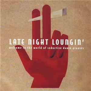 Various - Late Night Loungin'