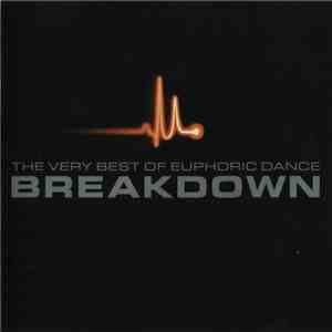 Various - The Very Best Of Euphoric Dance Breakdown