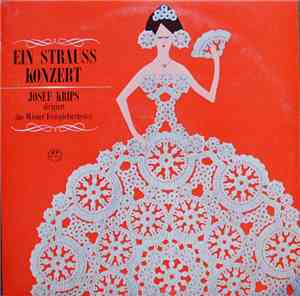 Vienna Festival Orchestra - Ein Strauss Konzert