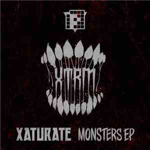 Xaturate - Monsters EP