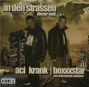 Aci Krank & Boxxxstar - In Den Strassen Dieser Welt