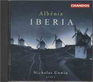 Albéniz - Nicholas Unwin - Iberia