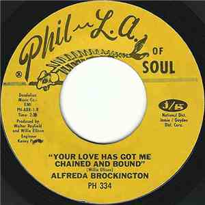 Alfreda Brockington - Your Love Has Got Me Chained And Bound