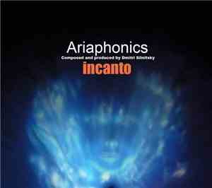 Ariaphonics - Incanto
