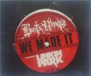 Busta Rhymes Featuring Linkin Park - We Made It