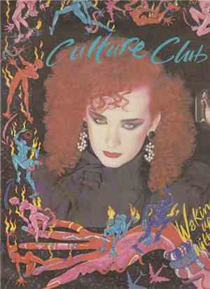 Culture Club - Waking Up With The House On Fire