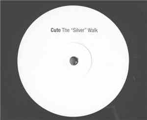 Cute - The 'Silver' Walk