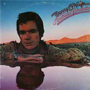 Danny O'Keefe - American Roulette