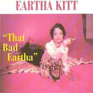 Eartha Kitt - That Bad Eartha ...Plus