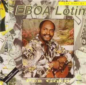 Eboa Lotin - Pur Gold - The Best Of Eboa Lotin Vol. 2