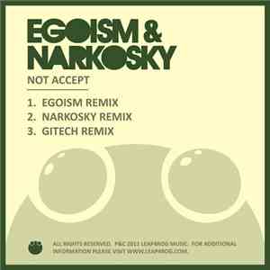 Egoism & Narkosky - Not Accept