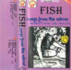 Fish - Songs From The Mirror