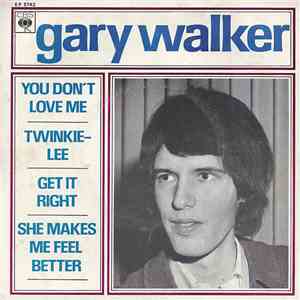 Gary Walker - You Don't Love Me
